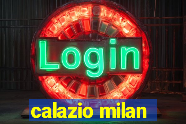 calazio milan