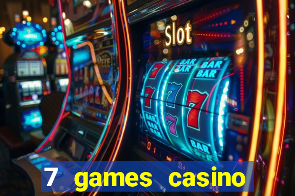 7 games casino paga mesmo