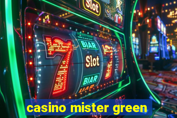 casino mister green