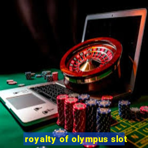 royalty of olympus slot