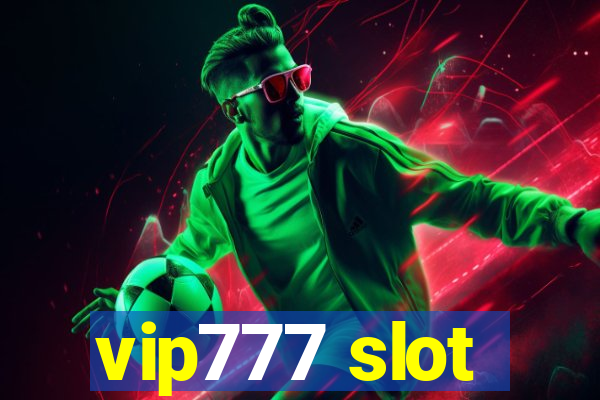 vip777 slot