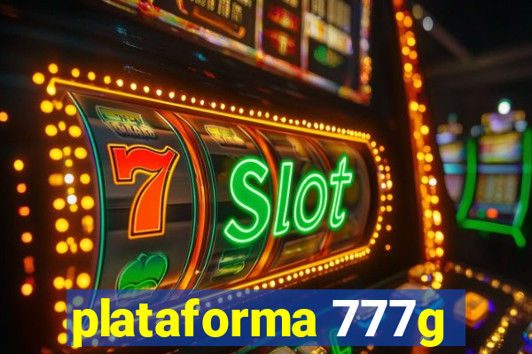 plataforma 777g