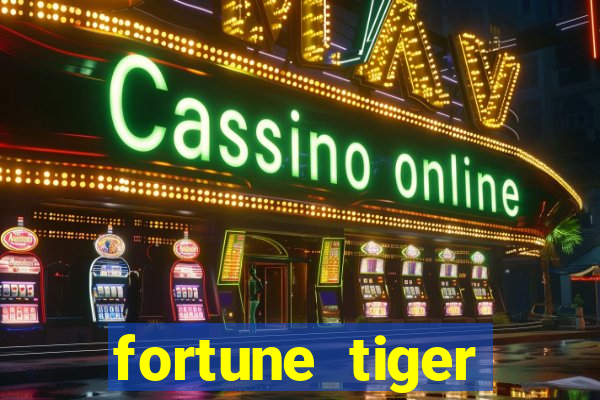 fortune tiger rodada gr谩tis