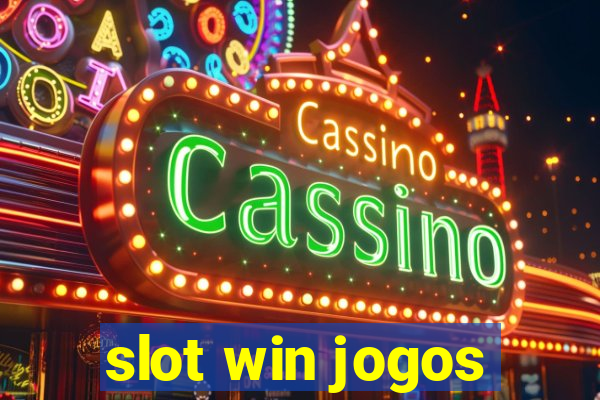 slot win jogos