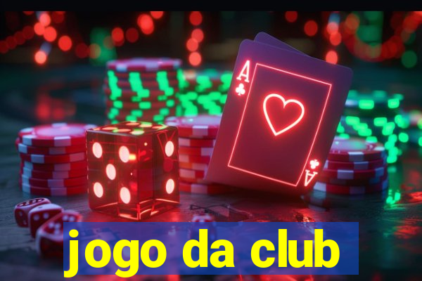 jogo da club