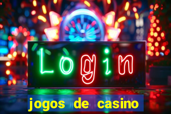 jogos de casino que paga