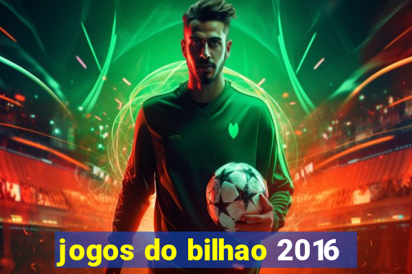 jogos do bilhao 2016