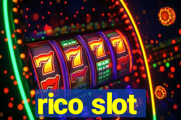 rico slot