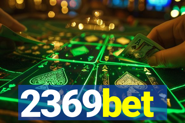 2369bet