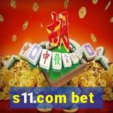 s11.com bet