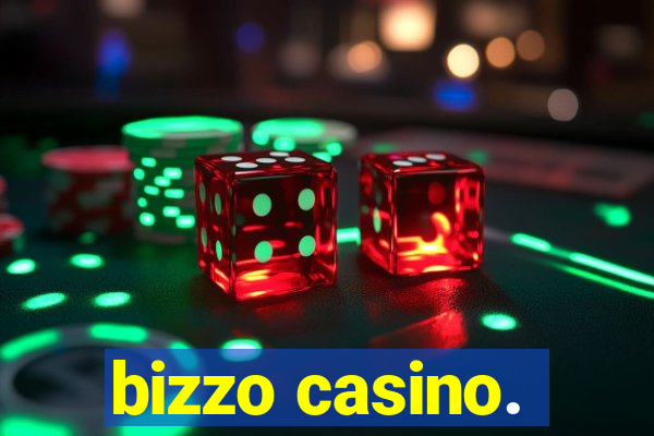 bizzo casino.