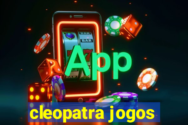 cleopatra jogos