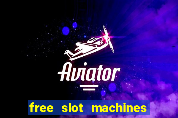 free slot machines for real money