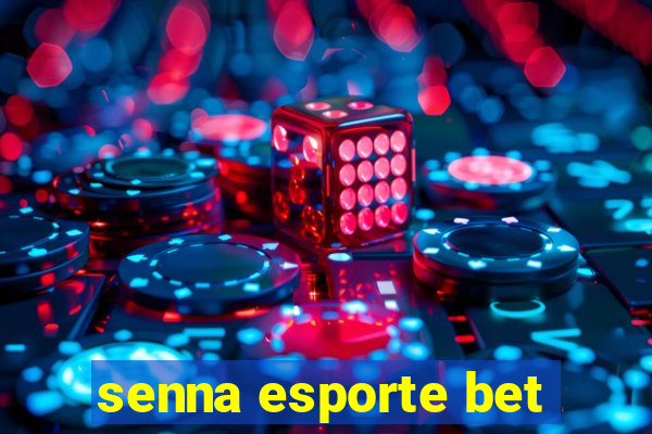 senna esporte bet