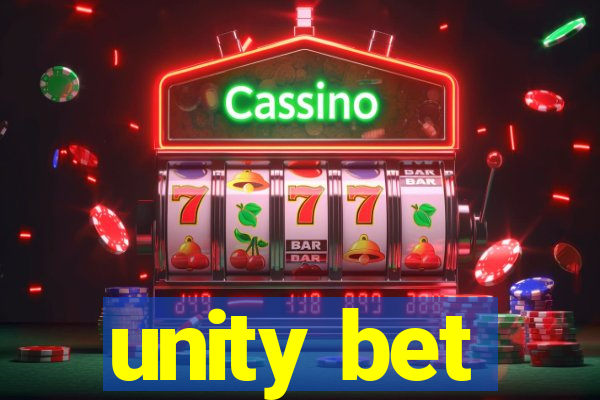 unity bet