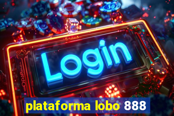 plataforma lobo 888