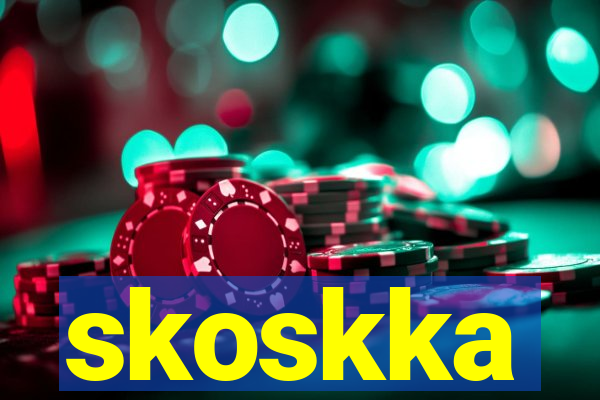 skoskka