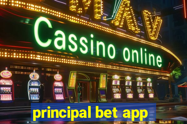 principal bet app