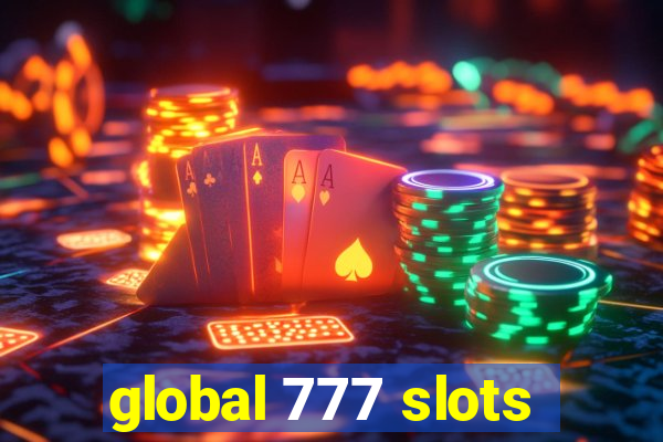 global 777 slots