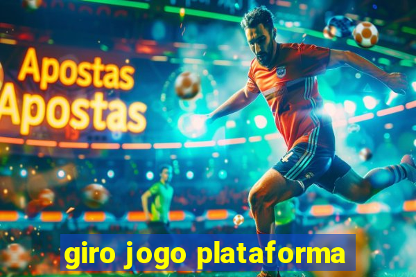 giro jogo plataforma