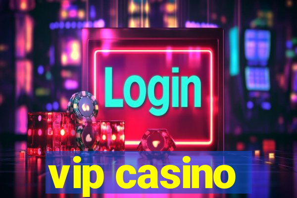 vip casino