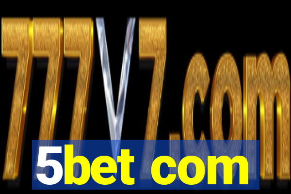 5bet com