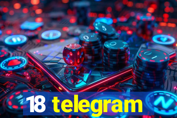 18 telegram