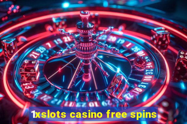 1xslots casino free spins