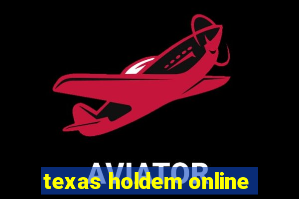 texas holdem online