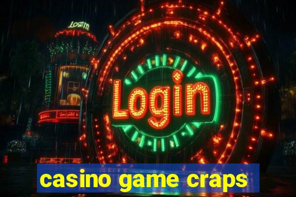 casino game craps