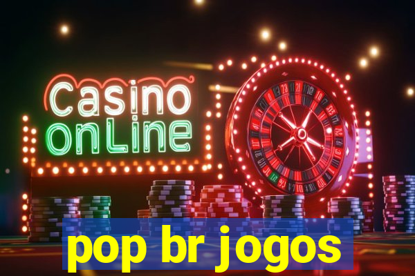 pop br jogos