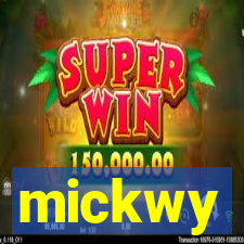 mickwy