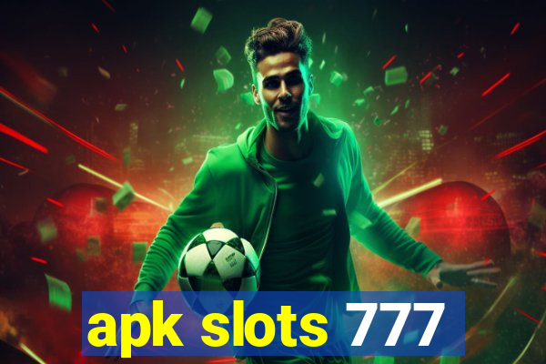 apk slots 777