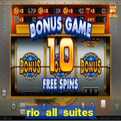 rio all suites hotel and casino las vegas nv