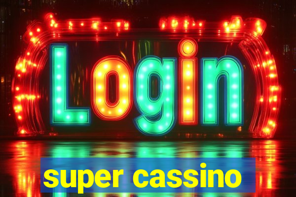 super cassino