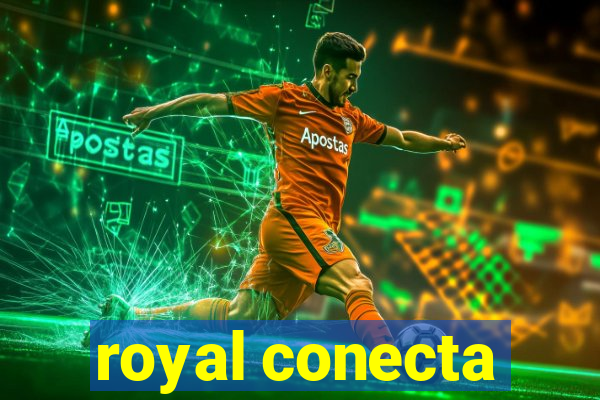 royal conecta