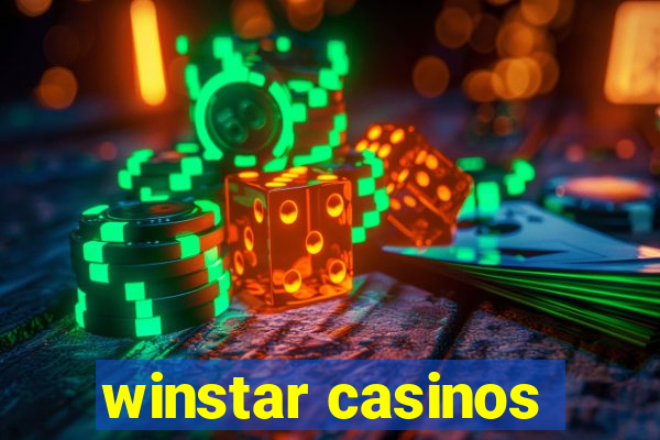 winstar casinos