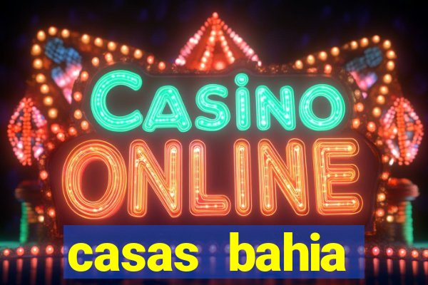 casas bahia celulares promoção