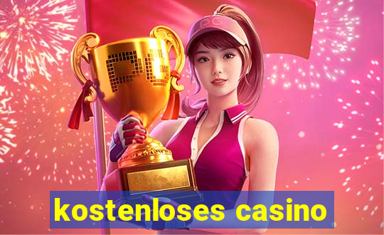 kostenloses casino