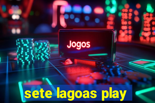 sete lagoas play