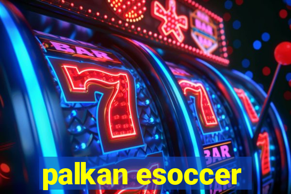 palkan esoccer