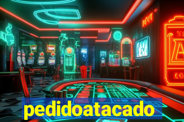 pedidoatacado