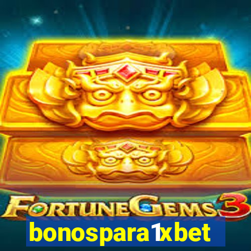 bonospara1xbet