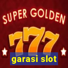 garasi slot