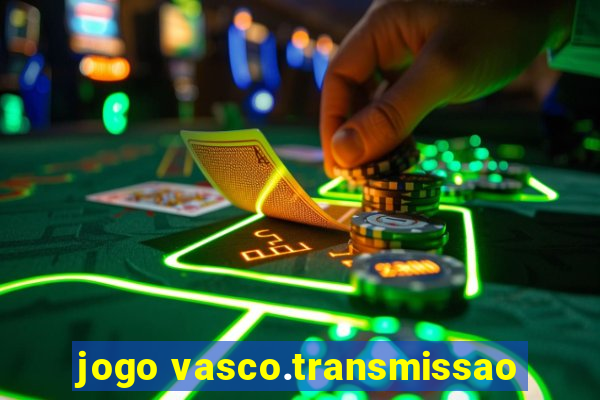 jogo vasco.transmissao