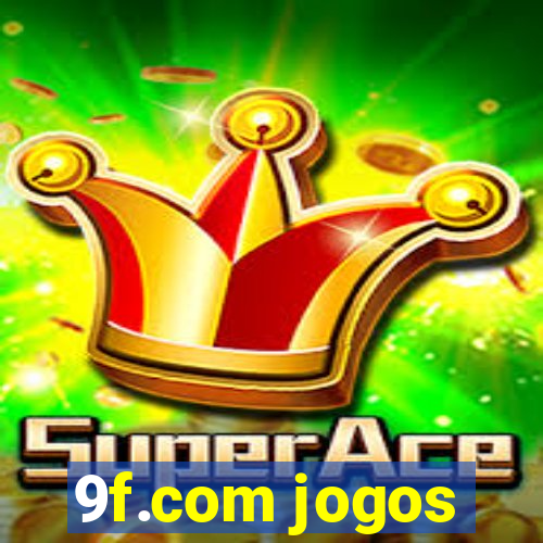 9f.com jogos