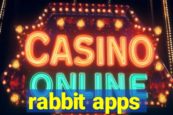 rabbit apps