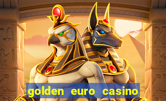 golden euro casino no deposit bonus 2023