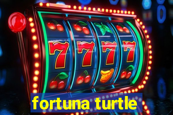 fortuna turtle