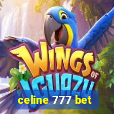 celine 777 bet